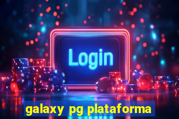 galaxy pg plataforma